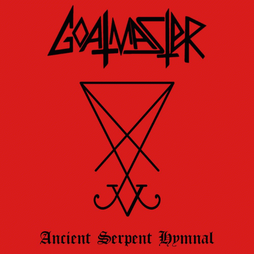 Goatmaster : Ancient Serpent Hymnal